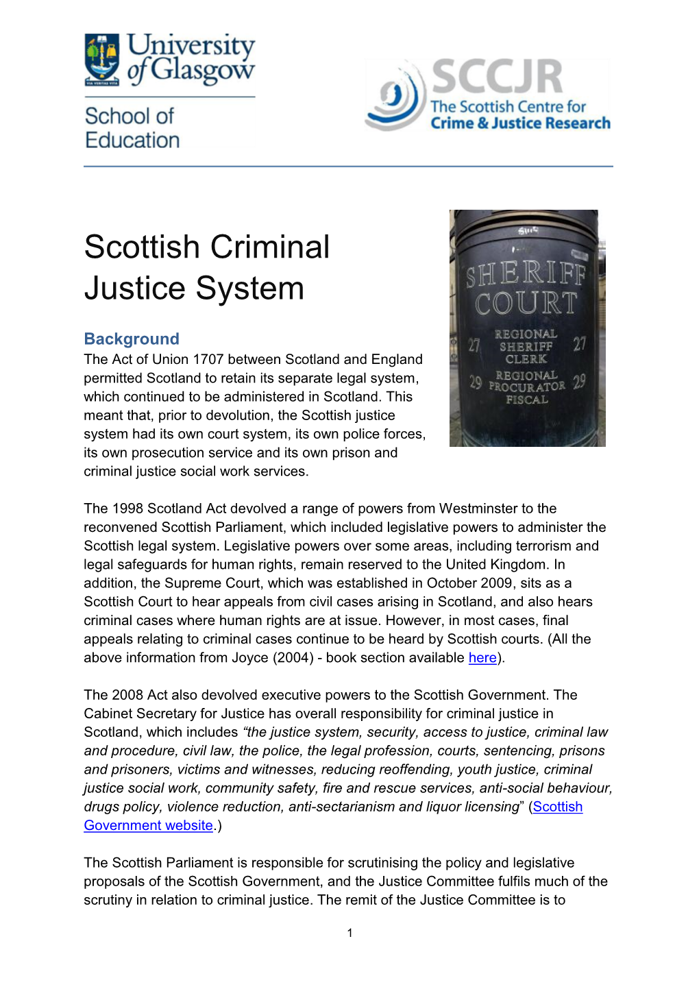 Scottish Criminal Justice System: the Police)