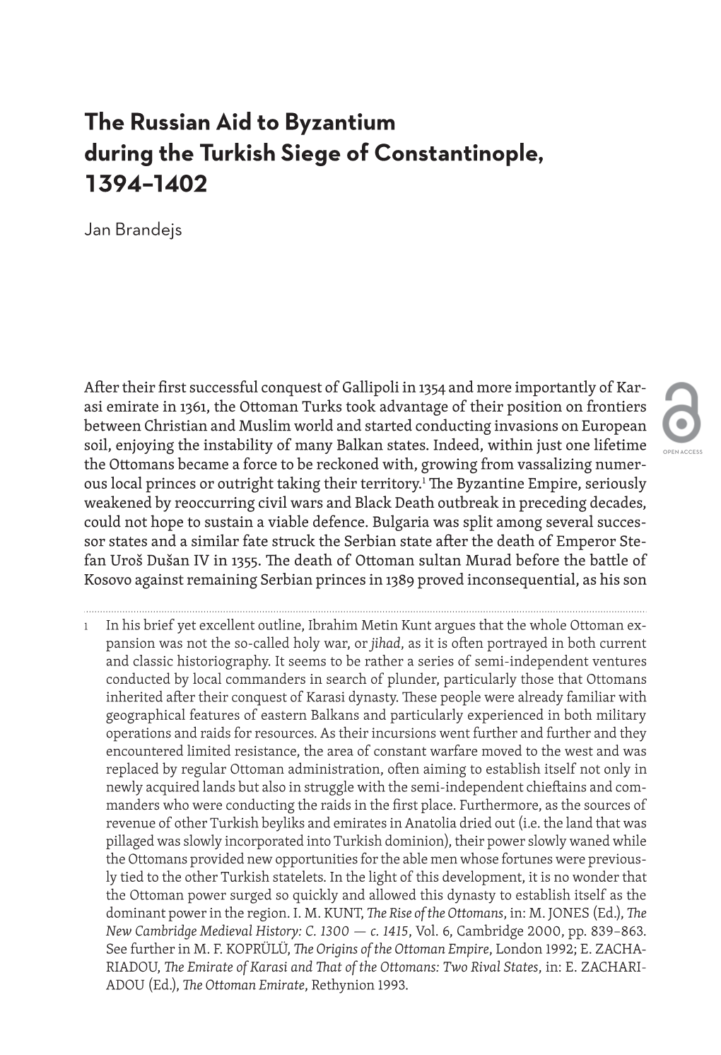 The Russian Aid to Byzantium During the Turkish Siege of Constantinople, 1394–1402