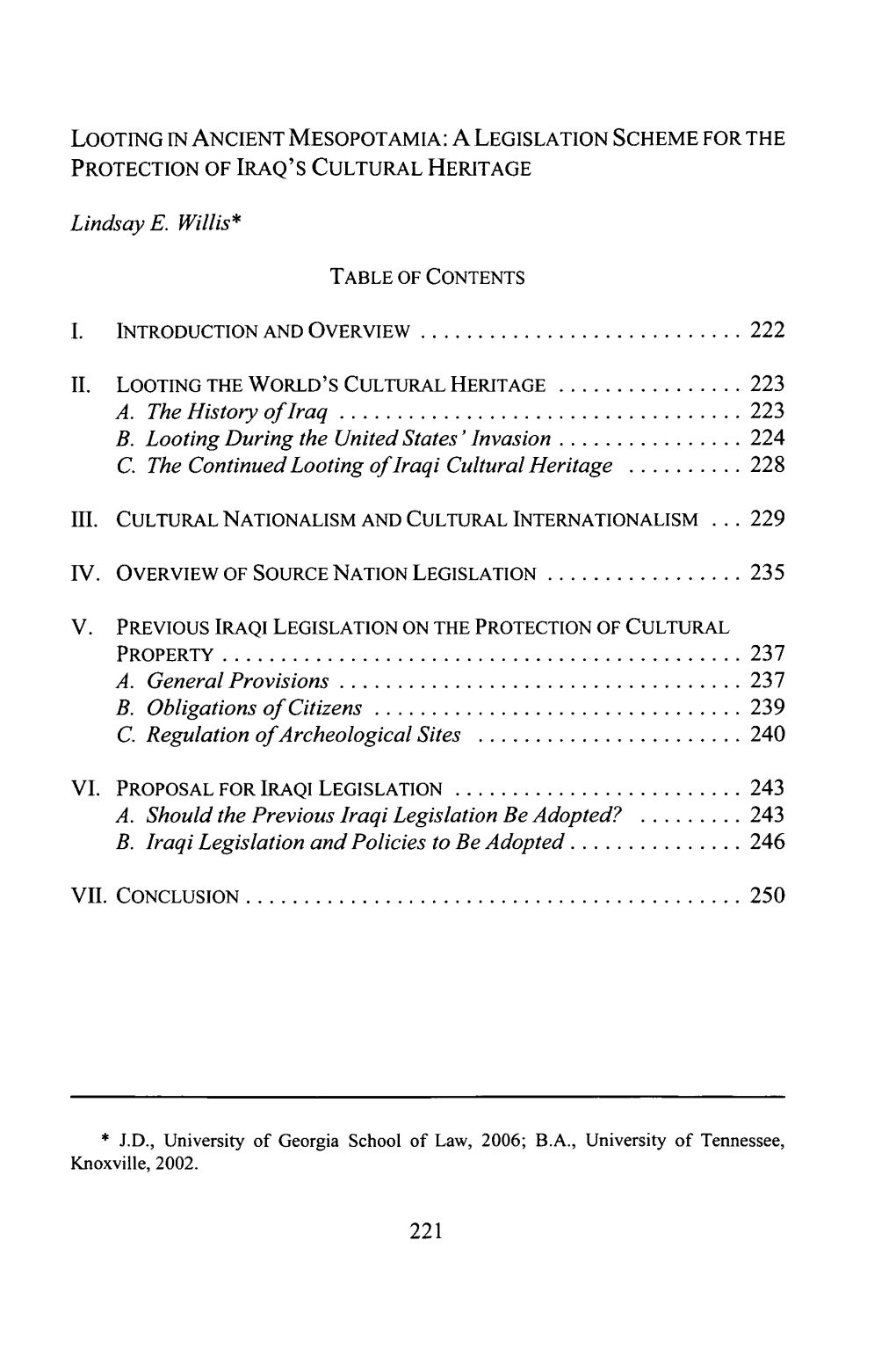 Looting in Ancient Mesopotamia: a Legislation Scheme for the Protection of Iraq's Cultural Heritage