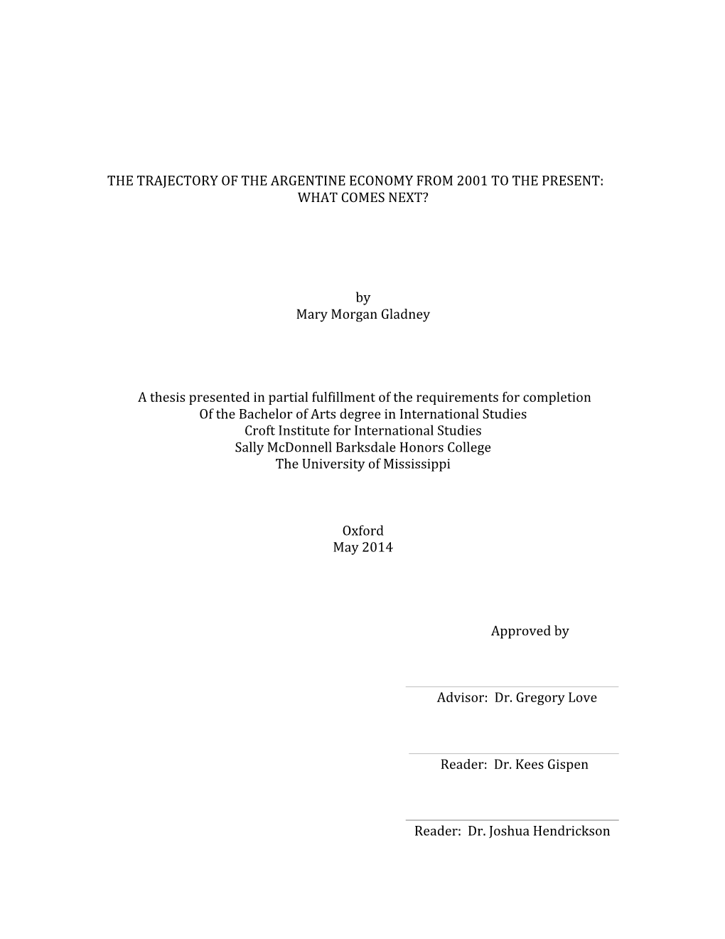 The Trajectory of the Argentine Economy from 2001 to the Present: What Comes Next?