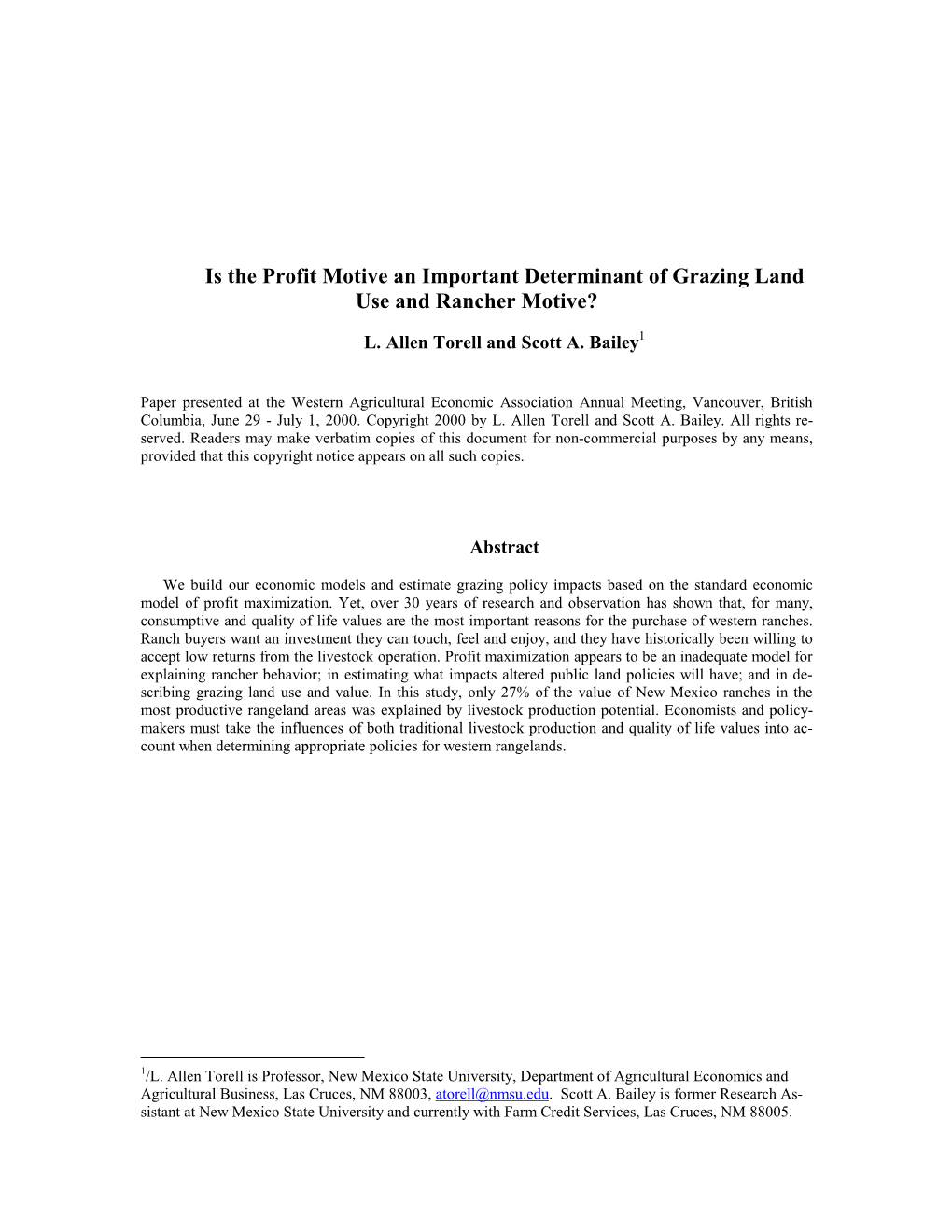 Is the Profit Motive an Important Determinant of Grazing Land Use and Rancher Motive?