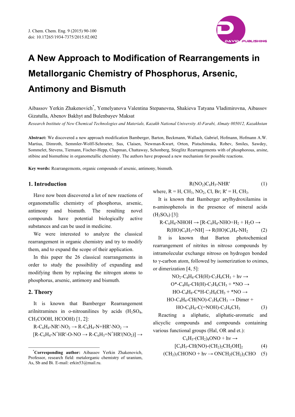 A New Approach to Modification of Rearrangements in Metallorganic Chemistry of Phosphorus, Arsenic, Antimony and Bismuth