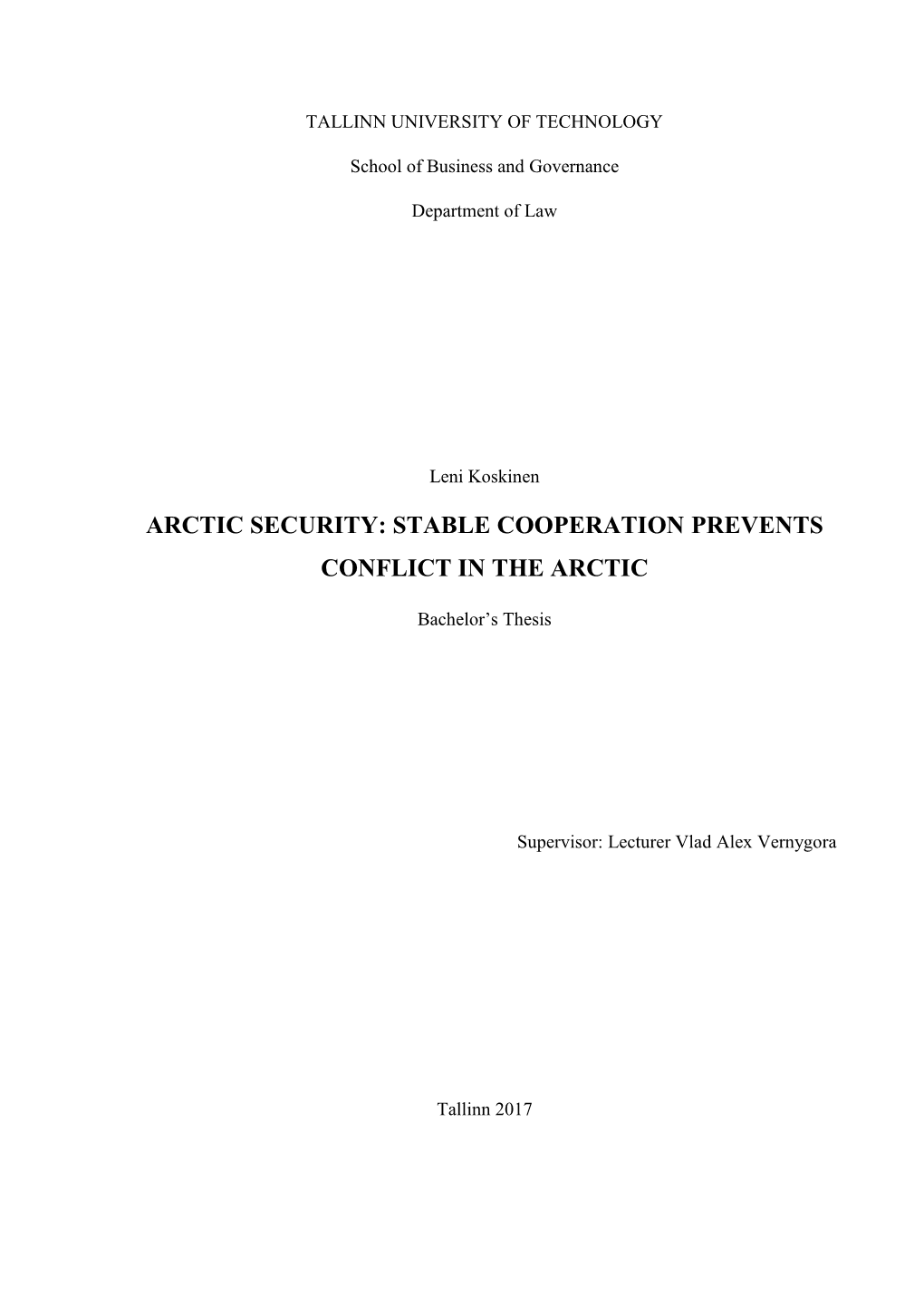Arctic Security: Stable Cooperation Prevents Conflict in the Arctic