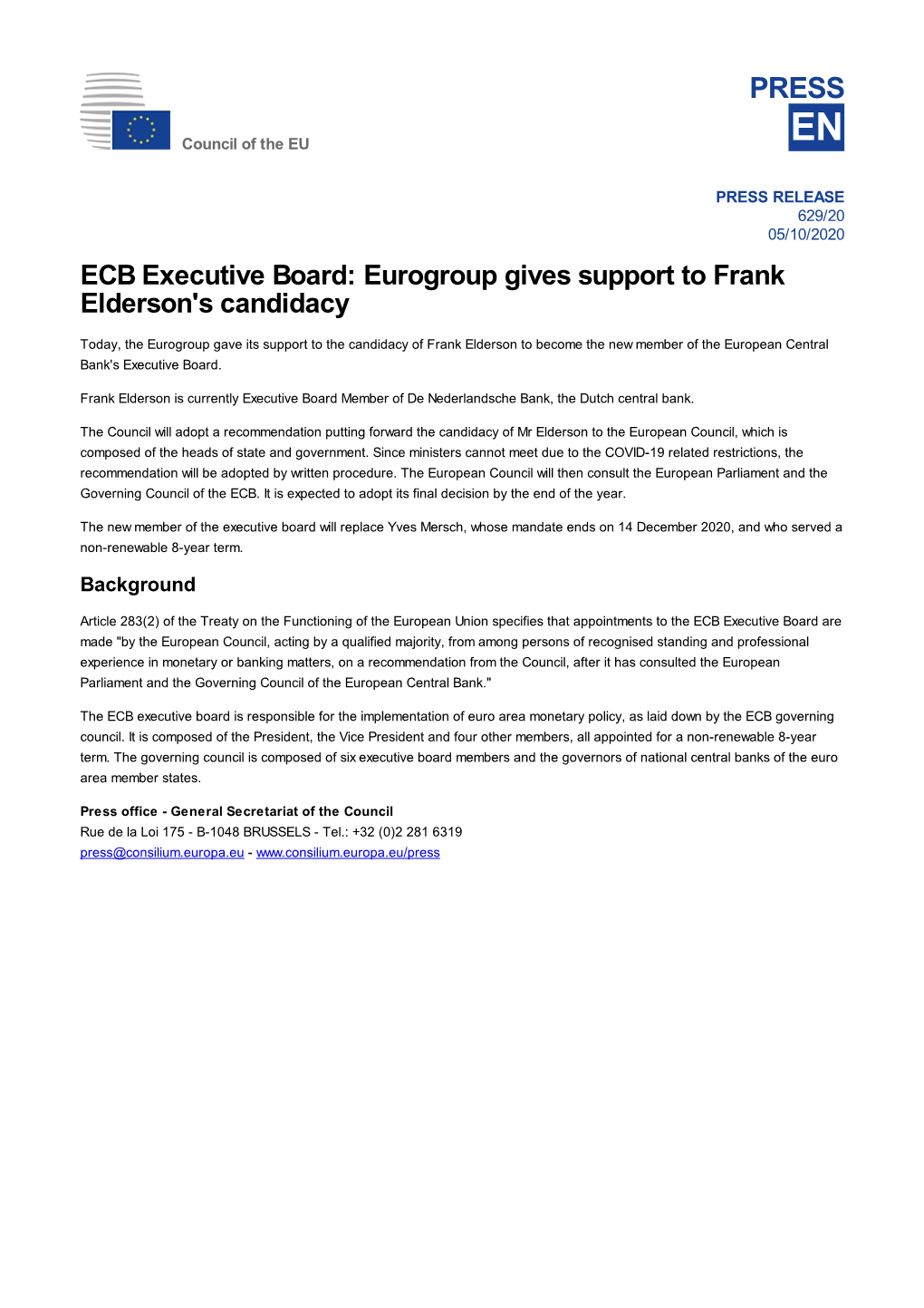 ECB Executive Board: Eurogroup Gives Support to Frank Elderson's Candidacy