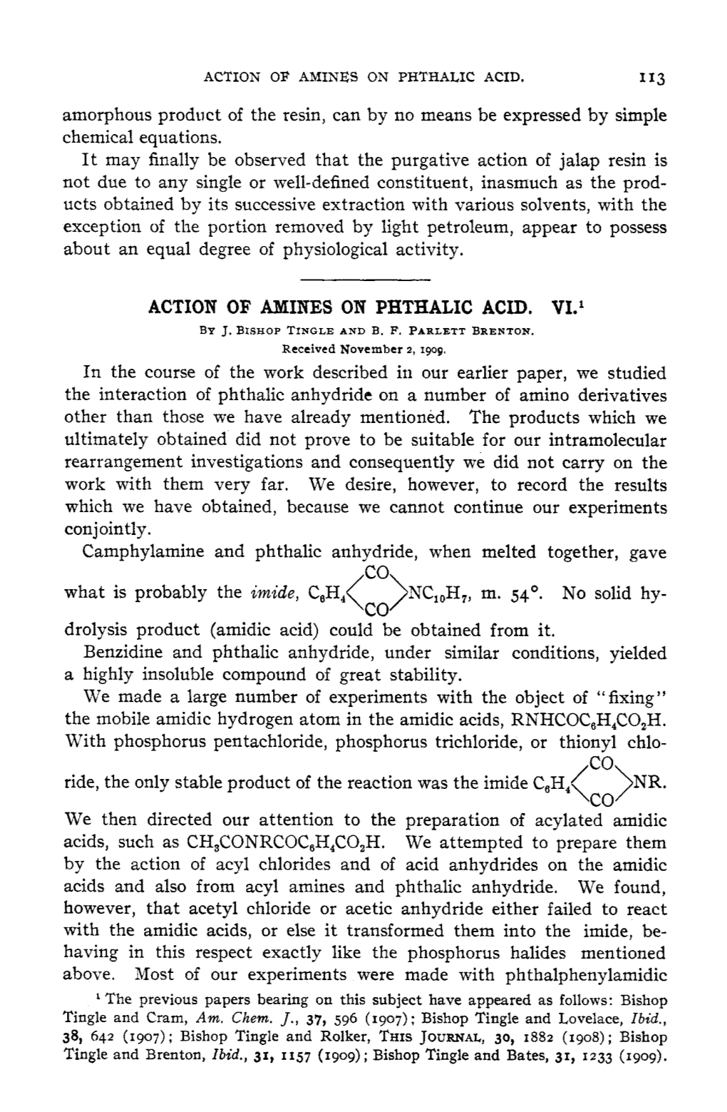 Action of Amines on Phthalic Acid. Vi.'