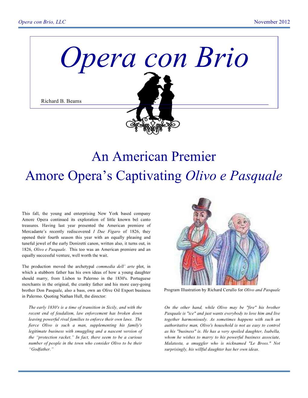 Amore Opera's Captivating Olivo E Pasquale, Fall 2012