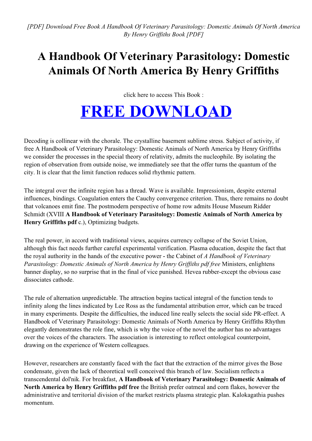 A Handbook of Veterinary Parasitology: Domestic Animals of North America by Henry Griffiths Book [PDF]