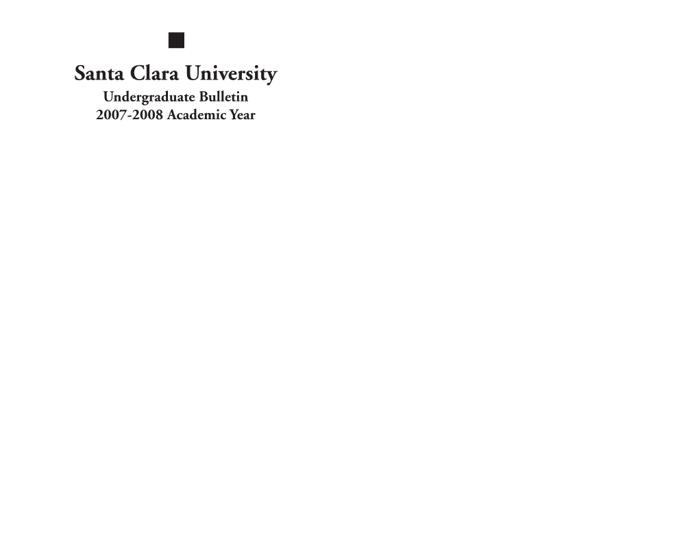 Undergraduate Bulletin 2007-2008 Academic Year PREFACE