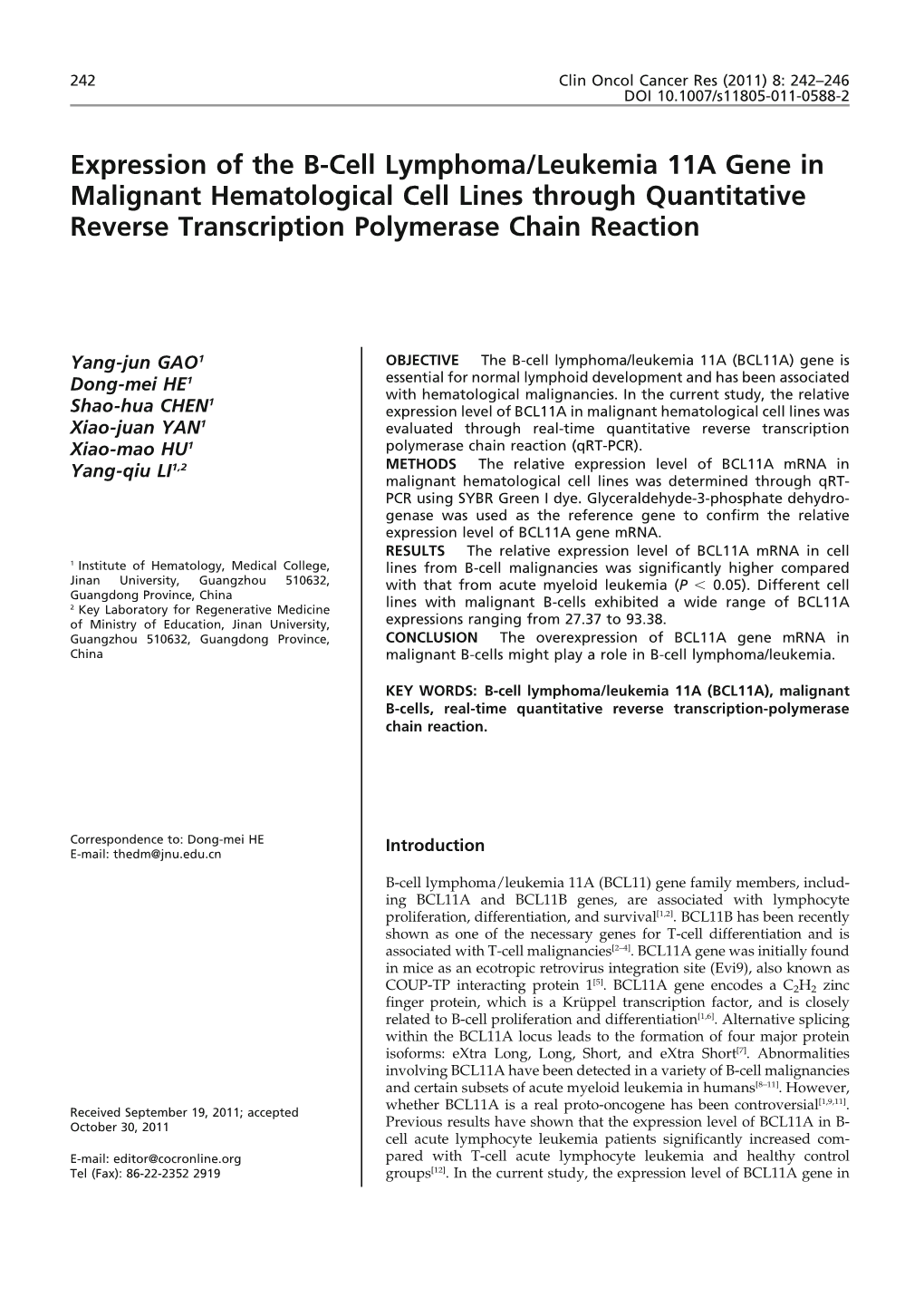 Expression of the B-Cell Lymphoma/Leukemia 11A Gene in Malignant Hematological Cell Lines Through Quantitative Reverse Transcription Polymerase Chain Reaction