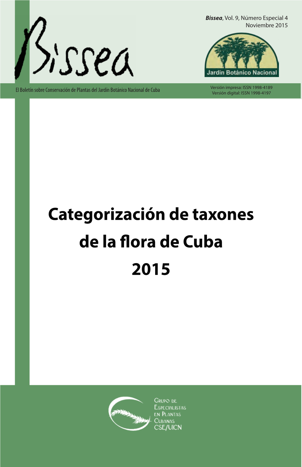 Categorización De Taxones De La Flora De Cuba 2015