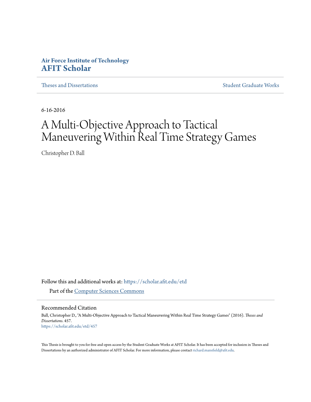 A Multi-Objective Approach to Tactical Maneuvering Within Real Time Strategy Games Christopher D