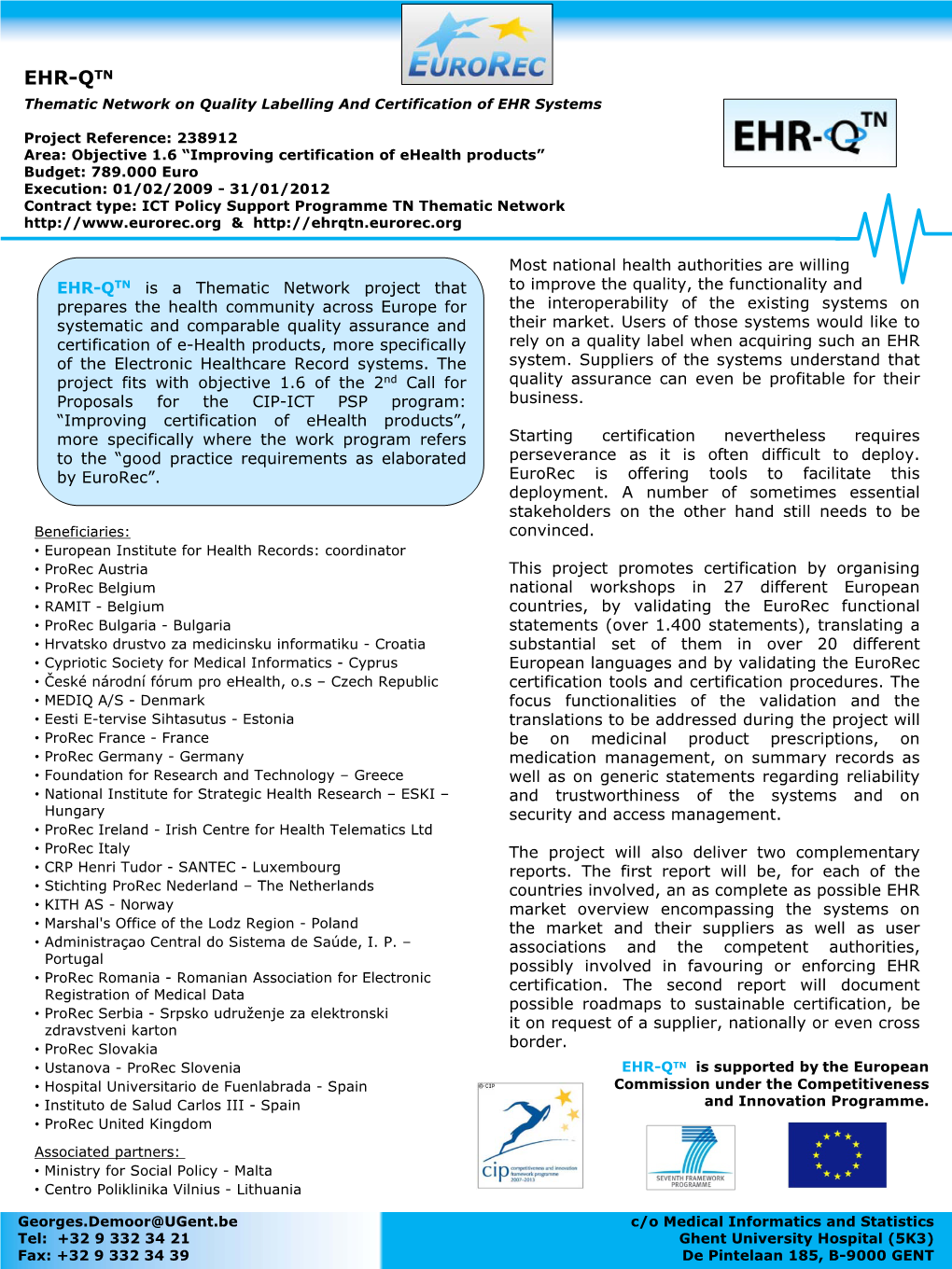 EHR-QTN Thematic Network on Quality Labelling and Certification of EHR Systems