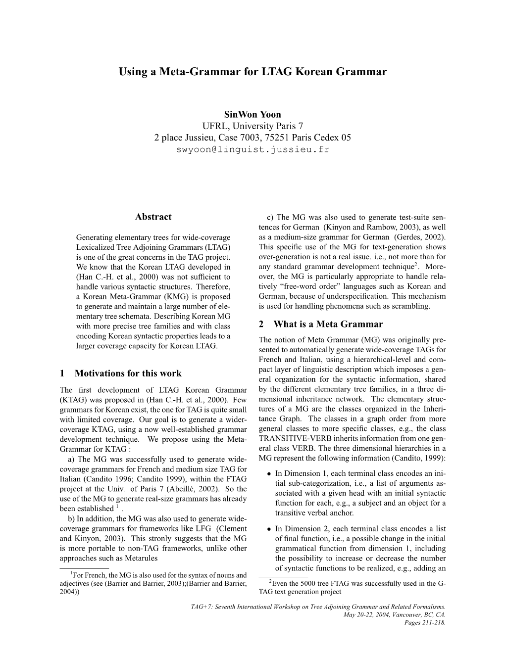 Using a Meta-Grammar for LTAG Korean Grammar