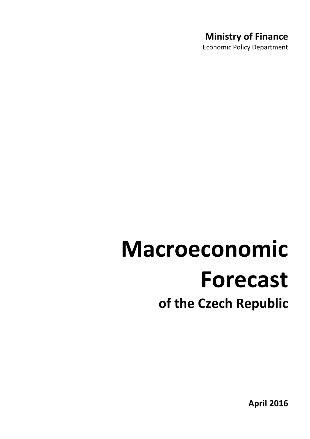 Macroeconomic Forecast of the Czech Republic
