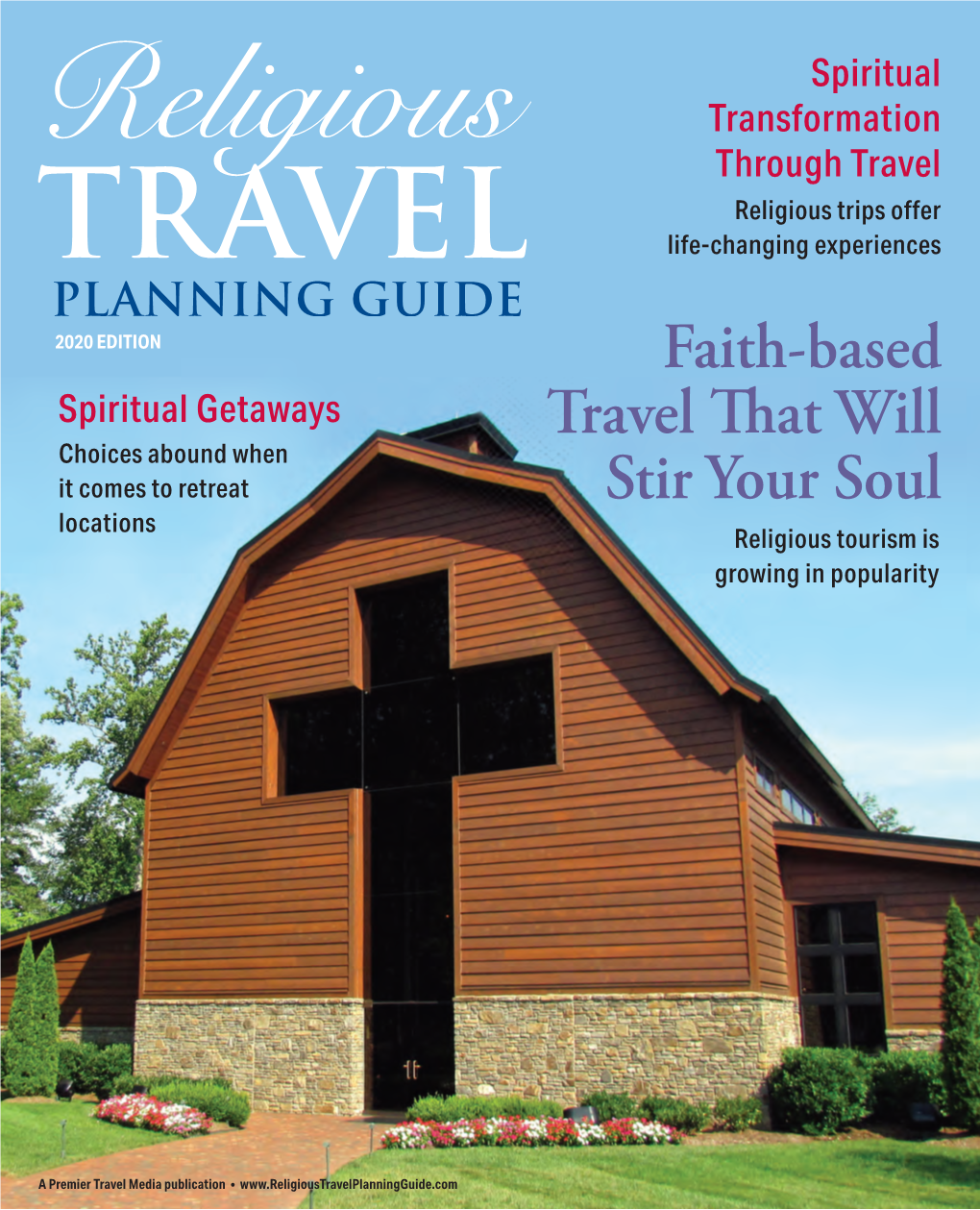 Faith-Based Travel That Will Stir Your Soul