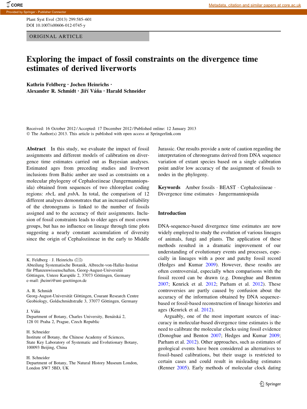 Exploring the Impact of Fossil Constraints on the Divergence Time Estimates of Derived Liverworts