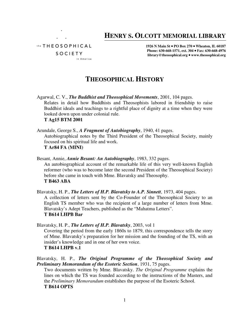 Theosophical History Henry S. Olcott Memorial Library