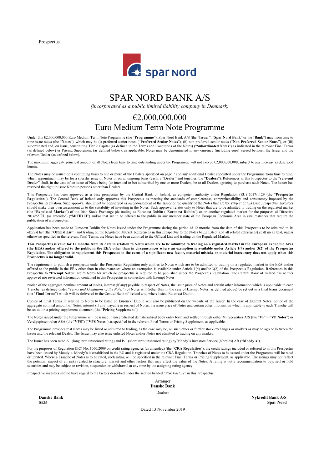 SPAR NORD BANK A/S (Incorporated As a Public Limited Liability Company in Denmark) €2,000,000,000 Euro Medium Term Note Programme