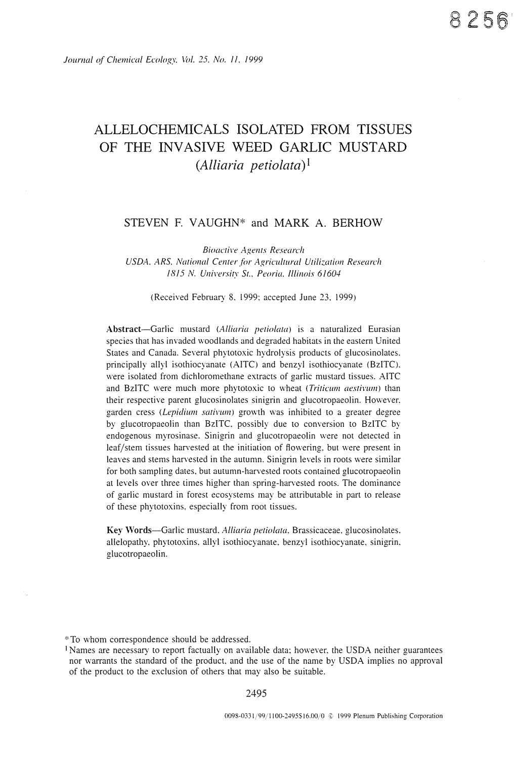 ALLELOCHEMICALS ISOLATED from TISSUES of the INVASIVE WEED GARLIC MUSTARD (Alliaria Petiolata) I