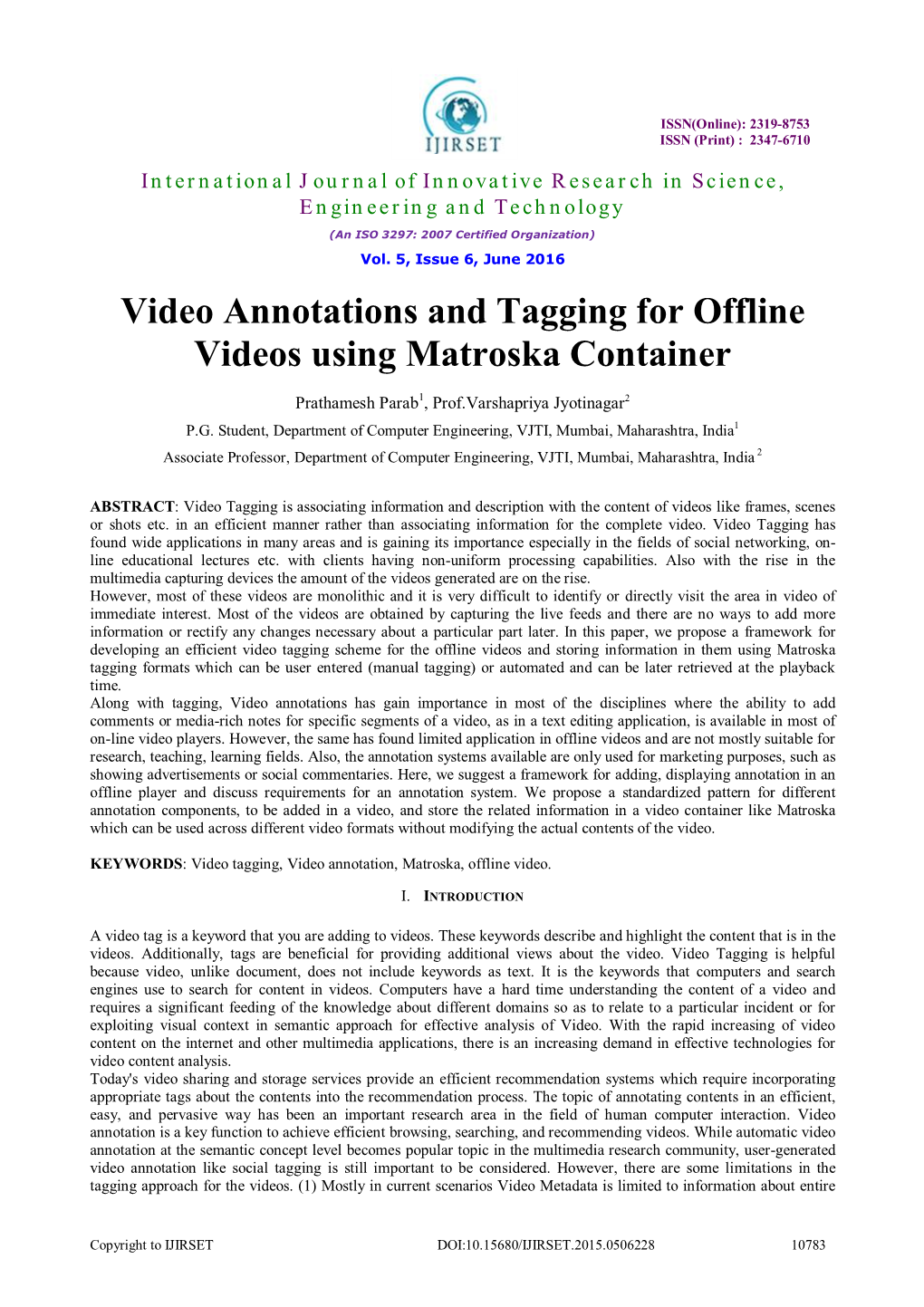 Video Annotations and Tagging for Offline Videos Using Matroska Container