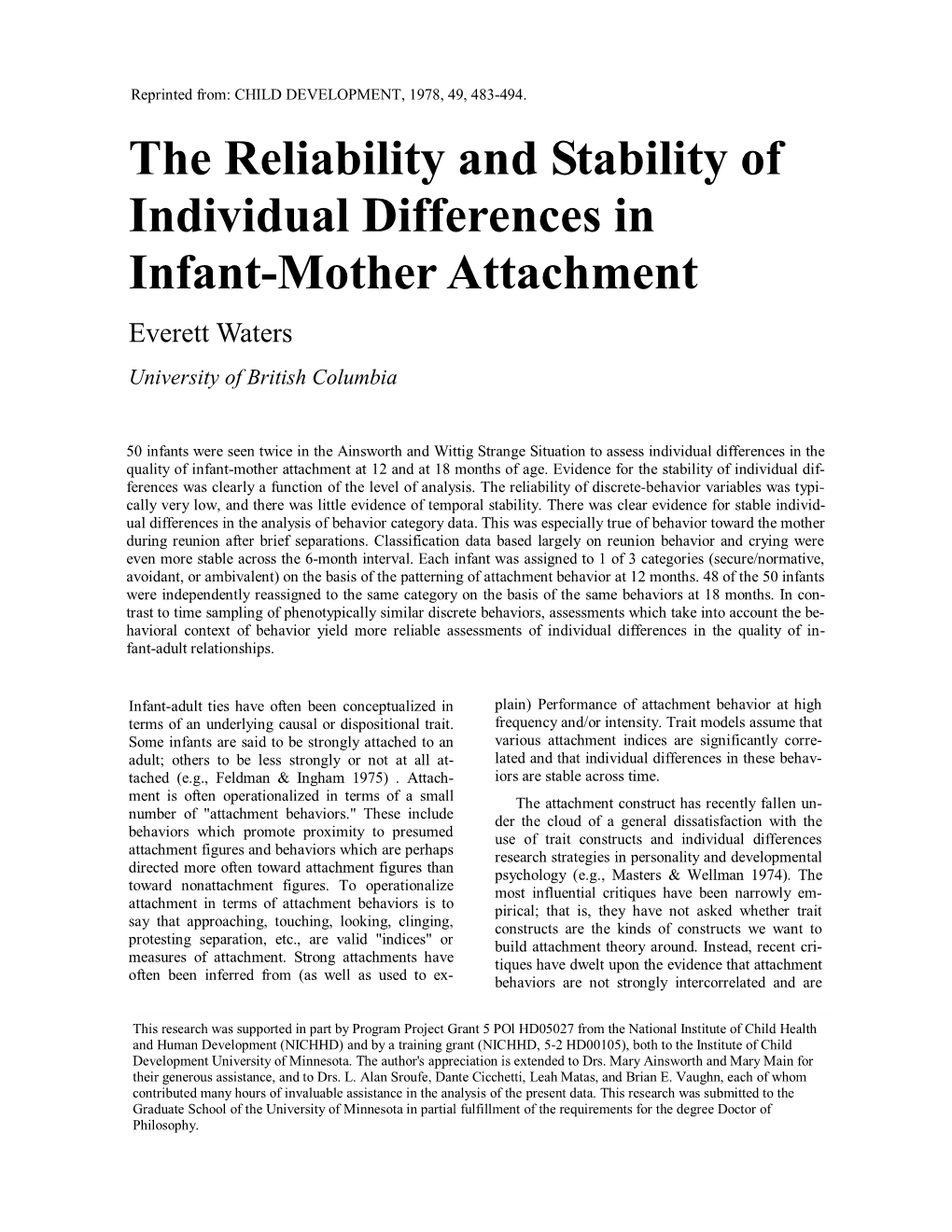 The Reliability and Stability of Individual Differences in Infant-Mother Attachment