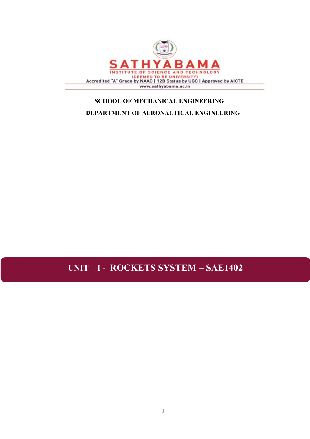 Unit – I - Rockets System – Sae1402