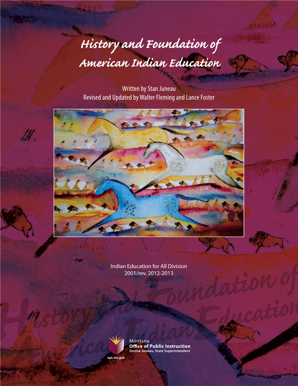 History and Foundation of American Indian Education