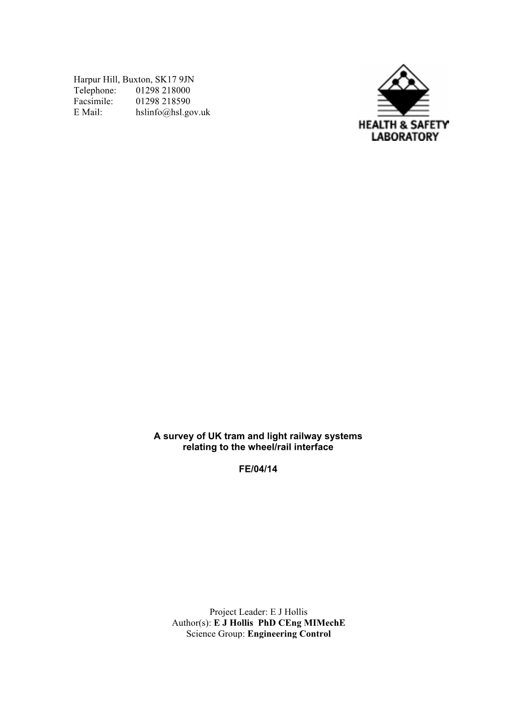 HSL Report Template. Issue 1. Date 04/04/2002