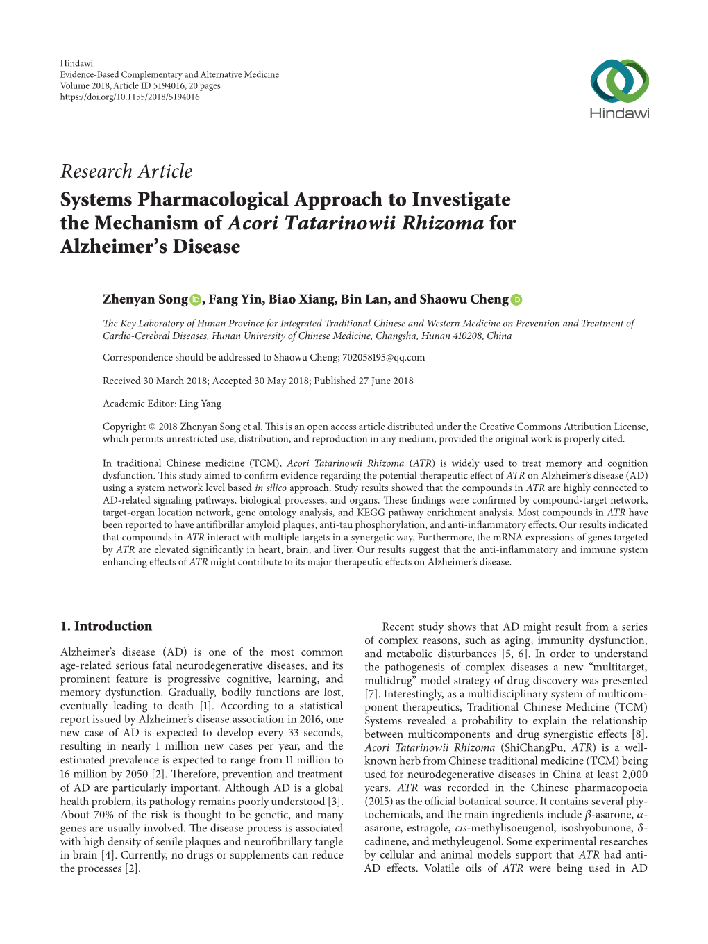 Systems Pharmacological Approach to Investigate the Mechanism of Acori Tatarinowii Rhizoma for Alzheimer’S Disease