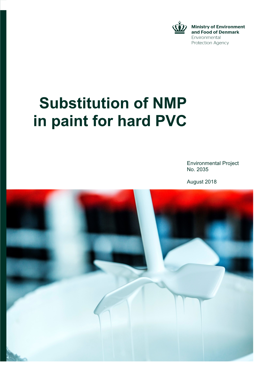 Substitution of NMP in Paint for Hard PVC