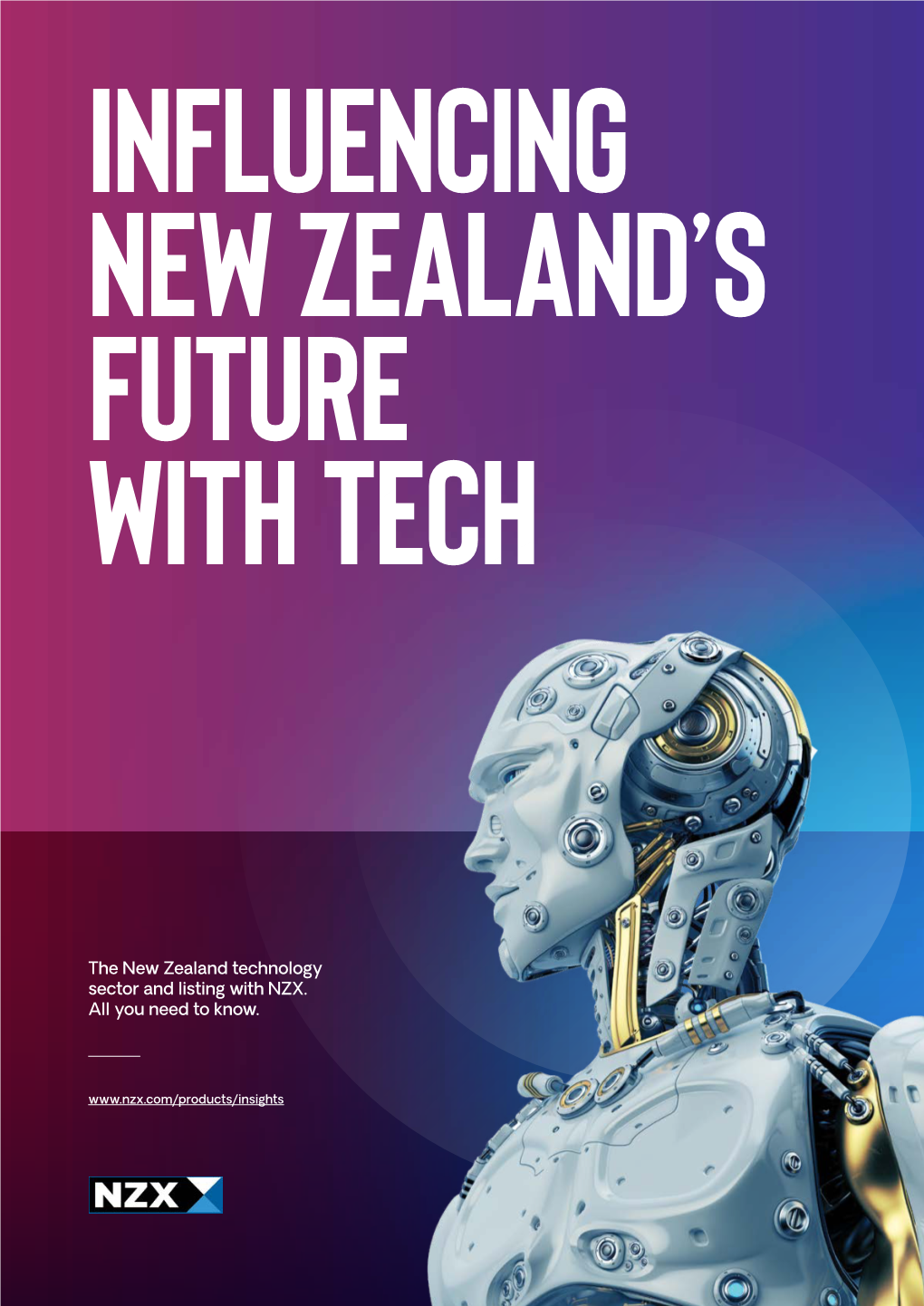 The New Zealand Technology Sector and Listing with NZX. All You Need to Know