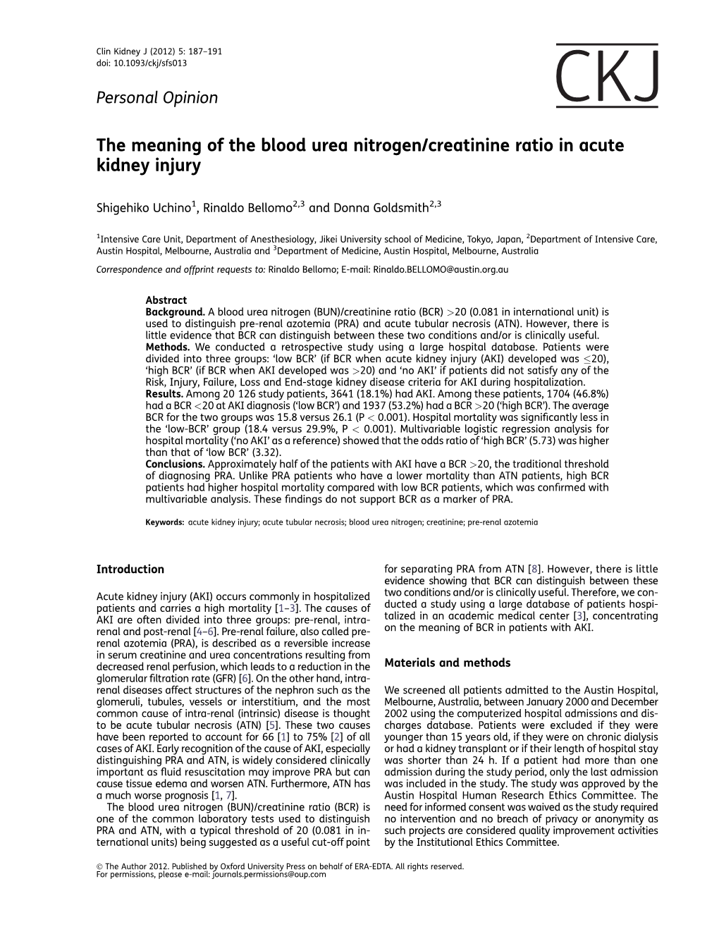The Meaning of the Blood Urea Nitrogen/Creatinine Ratio in Acute Kidney Injury