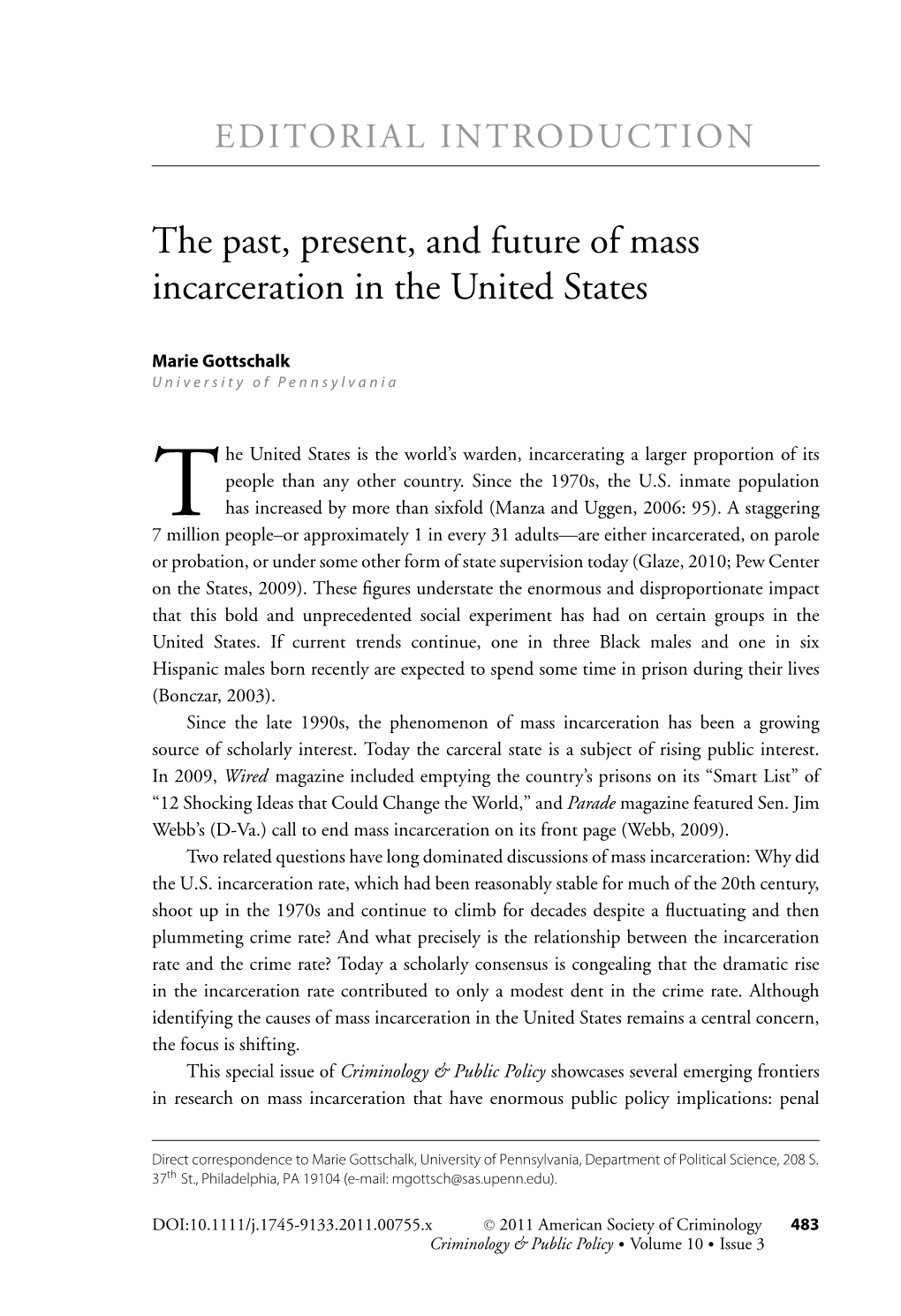 The Past, Present, and Future of Mass Incarceration in the United States