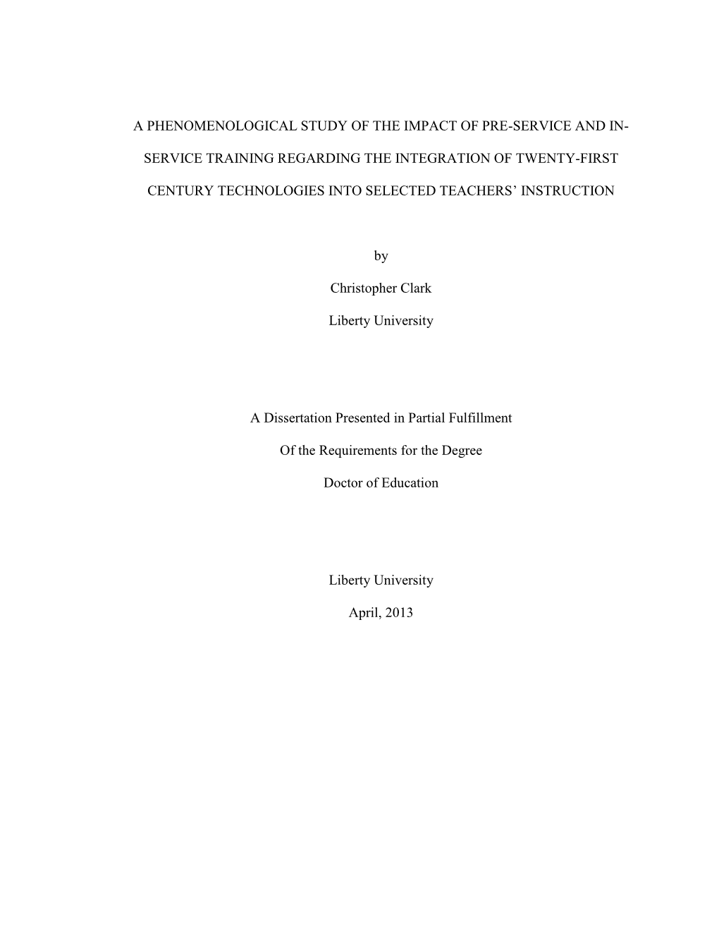 A Phenomenological Study of the Impact of Pre-Service and In