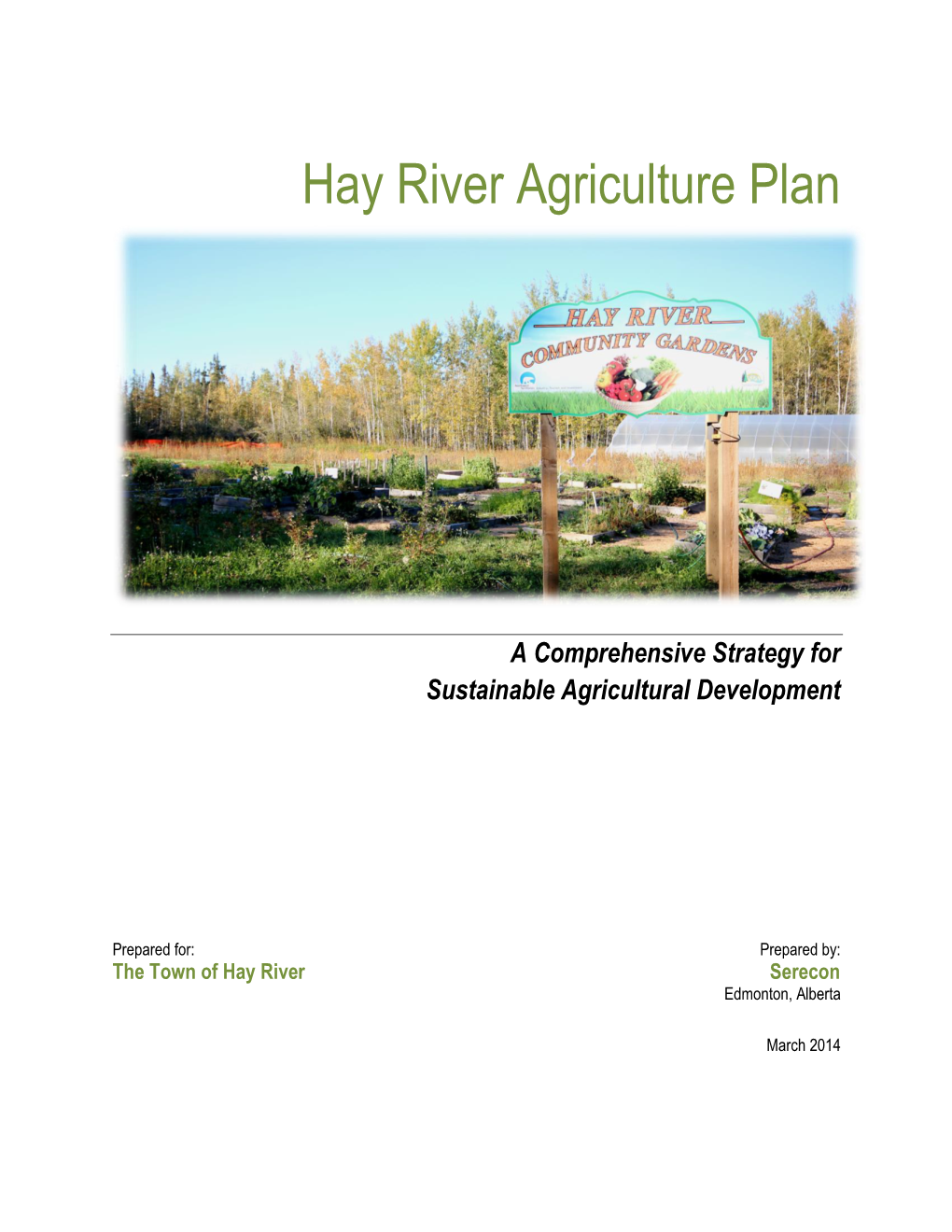 Hay River Agriculture Plan