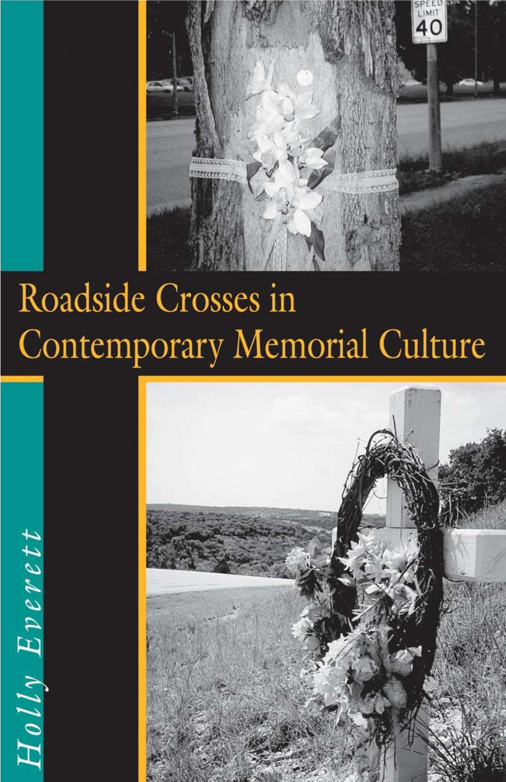 Roadside Crosses in Contemporary Memorial Culture