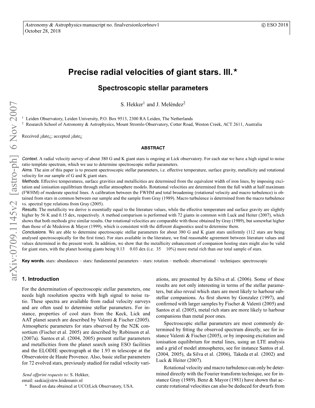 Precise Radial Velocities of Giant Stars. III. Spectroscopic Stellar Parameters