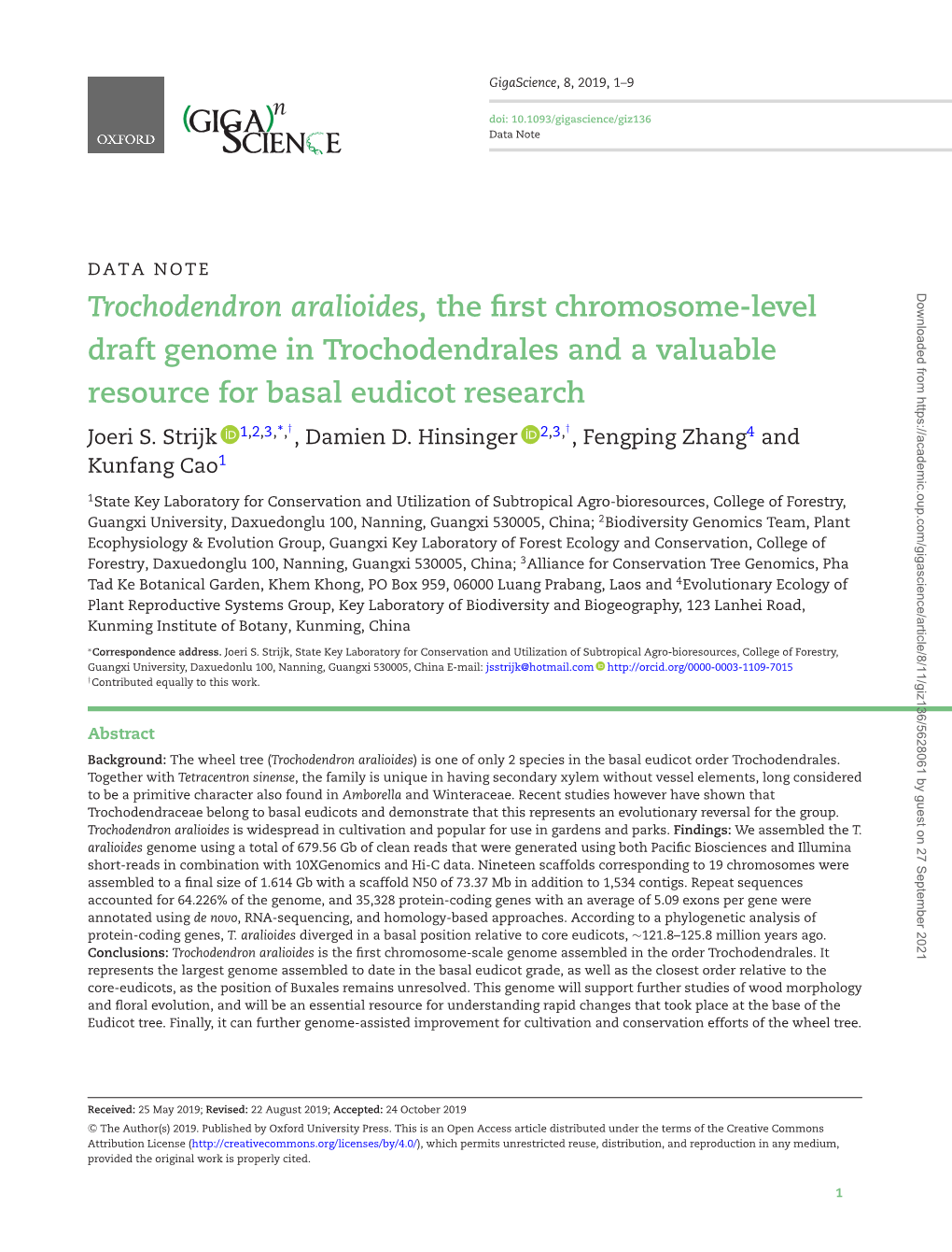 Trochodendron Aralioides, the First Chromosome-Level Draft Genome in Trochodendrales and a Valuable Resource for Basal Eudicot Research