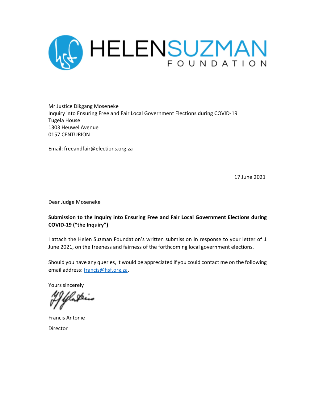 Mr Justice Dikgang Moseneke Inquiry Into Ensuring Free and Fair Local Government Elections During COVID-19 Tugela House 1303 Heuwel Avenue 0157 CENTURION