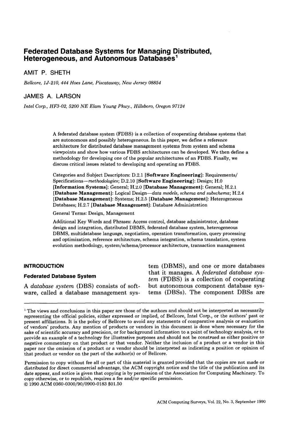 Federated Database Systems for Managing Distributed, Heterogeneous, and Autonomous Databases’