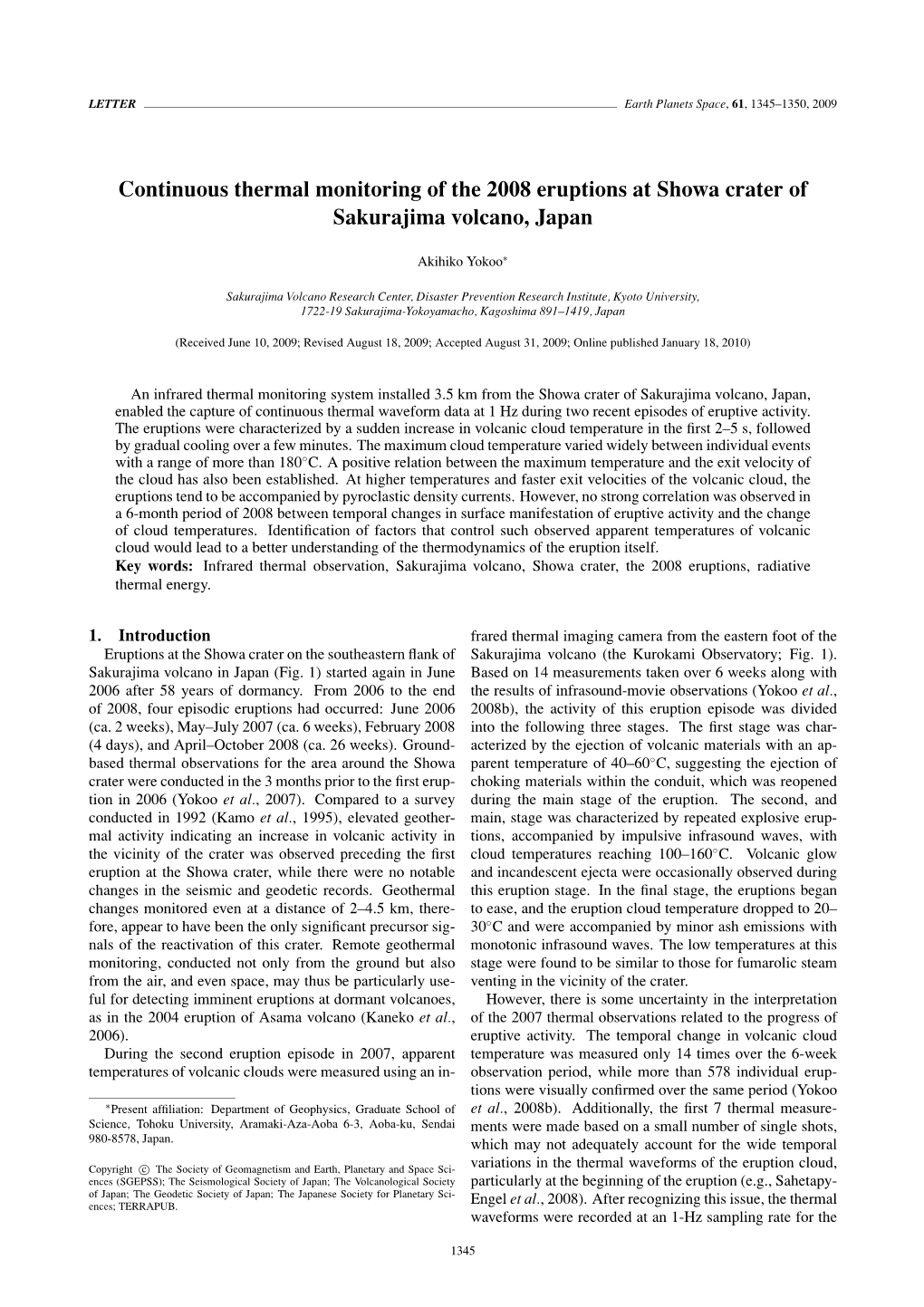 Continuous Thermal Monitoring of the 2008 Eruptions at Showa Crater of Sakurajima Volcano, Japan