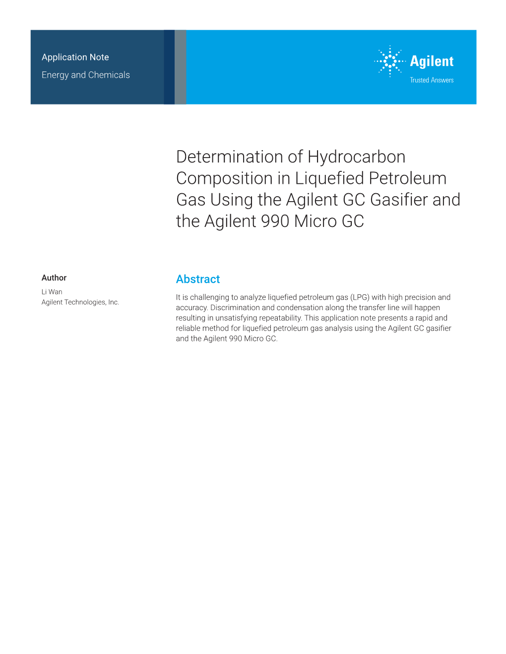 Determination of Hydrocarbon Composition in Liquefied Petroleum Gas Using the Agilent GC Gasifier and the Agilent 990 Micro GC