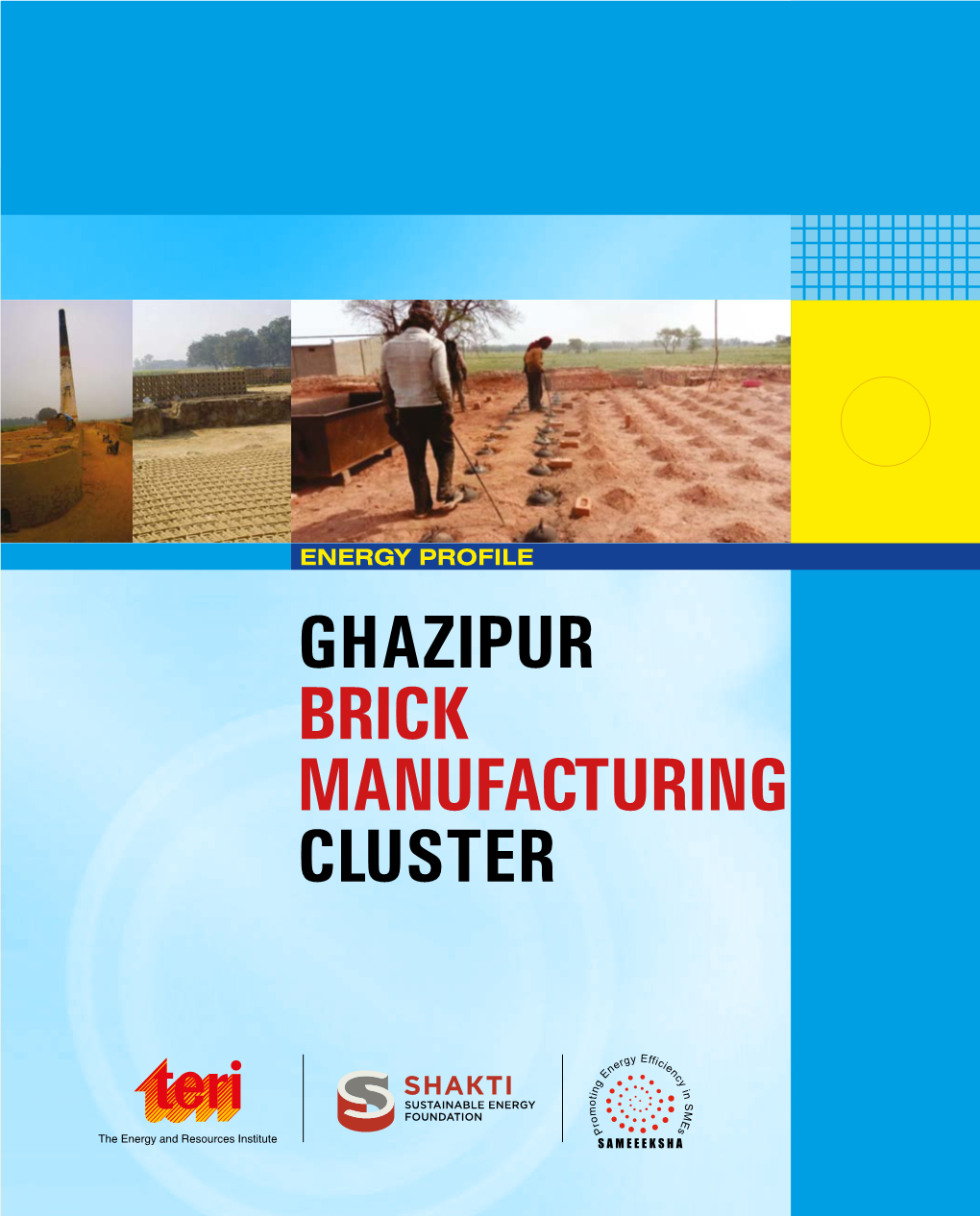 Ghazipur Brick Manufacturing Cluster