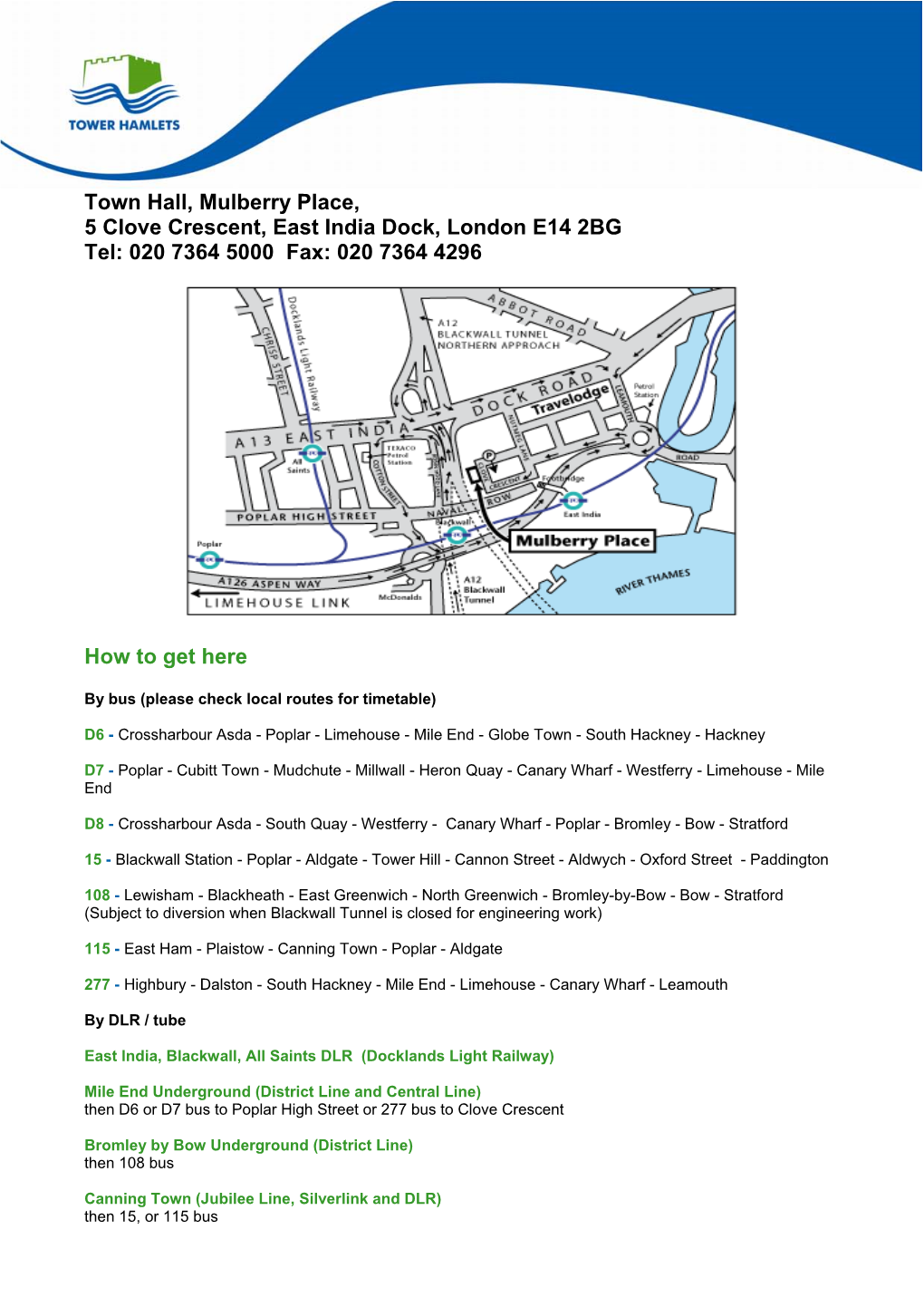 Map to Mulberry Place, Town Hall