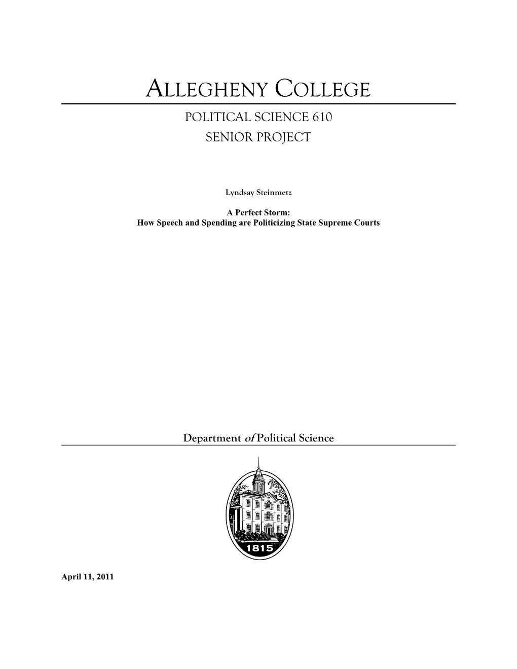 Allegheny College Political Science 610 Senior Project