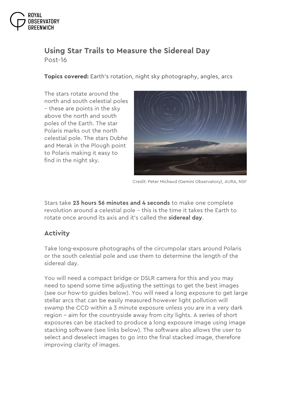 Using Star Trails to Measure the Sidereal Day Post-16