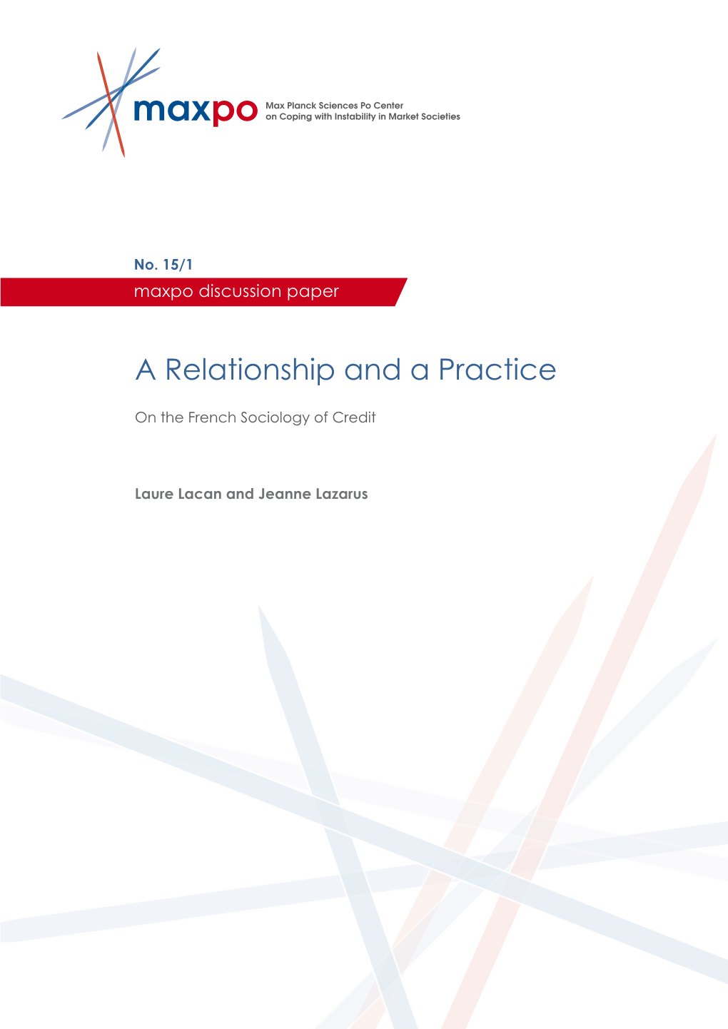 A Relationship and a Practice: on the French Sociology of Credit