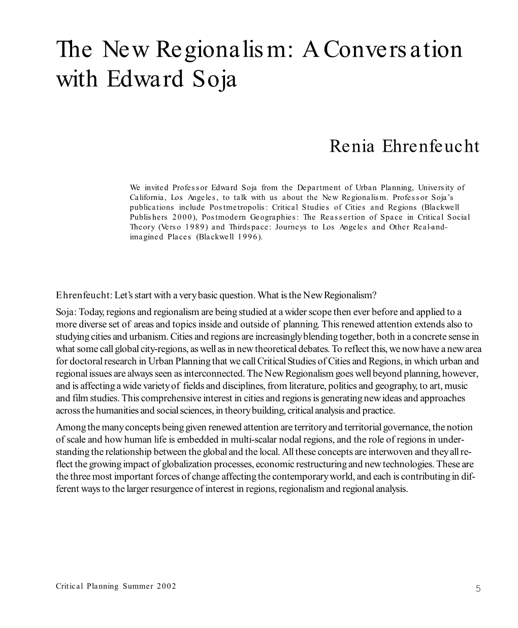 The New Regionalism: a Conversation with Edward Soja