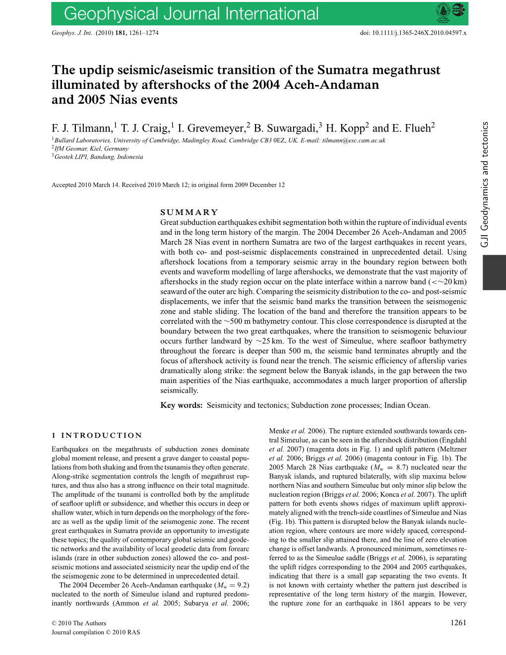 The Updip Seismic/Aseismic Transition of the Sumatra Megathrust Illuminated by Aftershocks of the 2004 Aceh-Andaman and 2005 Nias Events