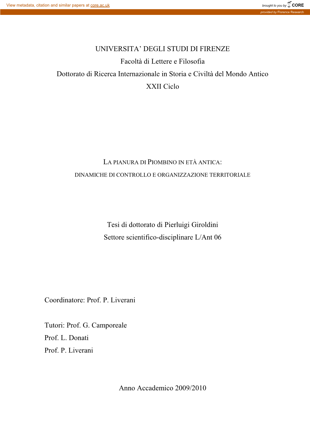 UNIVERSITA‟ DEGLI STUDI DI FIRENZE Facoltà Di Lettere E Filosofia Dottorato Di Ricerca Internazionale in Storia E Civiltà Del Mondo Antico XXII Ciclo